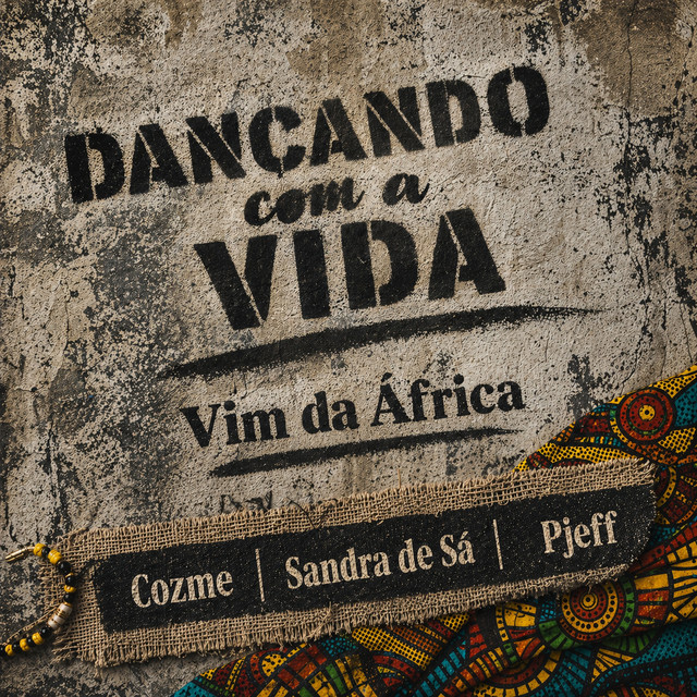 Dançando Com A Vida / Vim da África album image