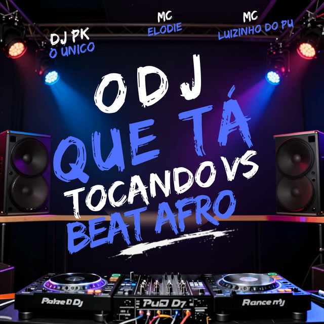 O Dj Que Tá Tocando Vs Beat Afro