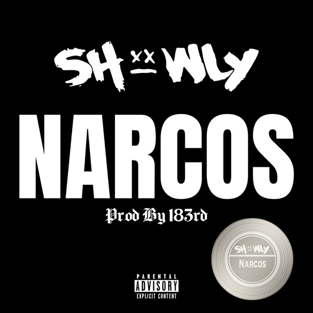 Narcos - Single by Showly | Spotify