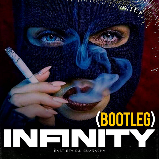 Infinity (Bootleg)