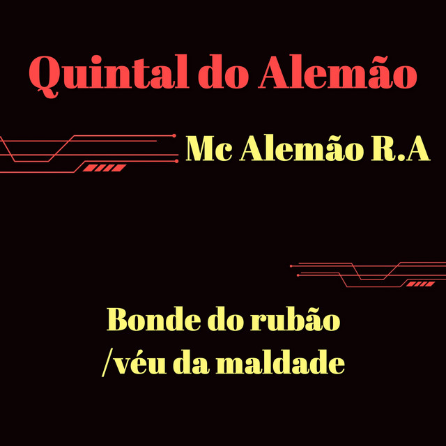 Bonde do Rubão / Véu da Maldade