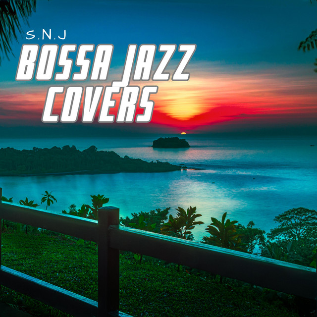 Bossa Jazz Covers cover art