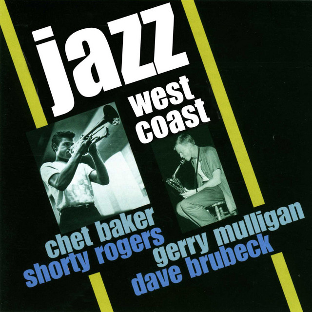 Jazz West Coast - Compilation by Various Artists | Spotify