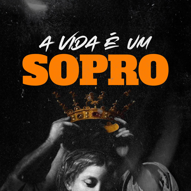 A Vida É um Sopro