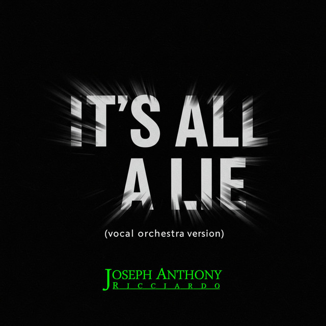 It's All A Lie (vocal orchestra version)