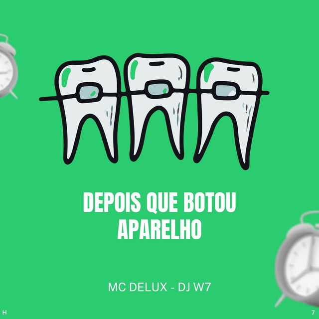Depois Que Botou Aparelho