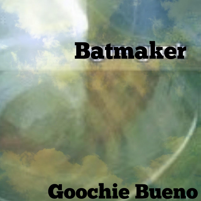 Goochie Bueno cover art