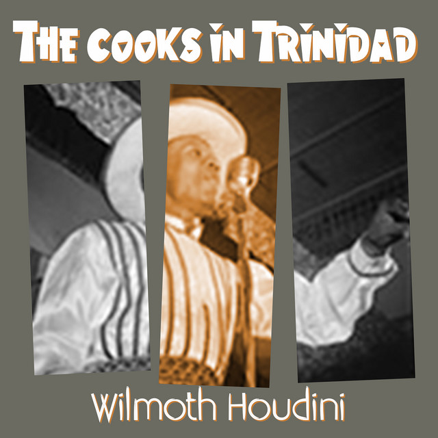 HOUDINI SONGS WILMOTH TRINIDAD OF 洋楽 -