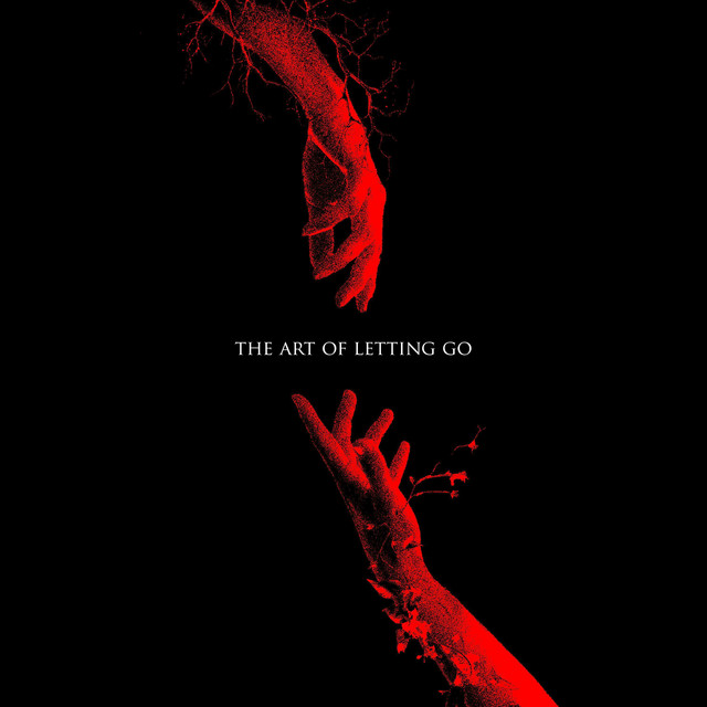 The Art Of Letting Go