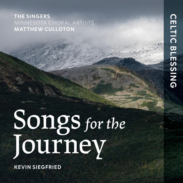 Songs for the Journey: V. Celtic Blessing