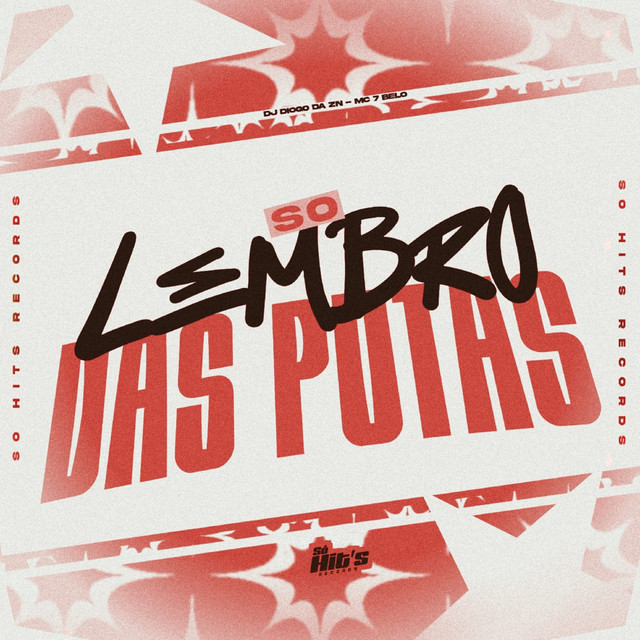 Só Lembro Das Putas