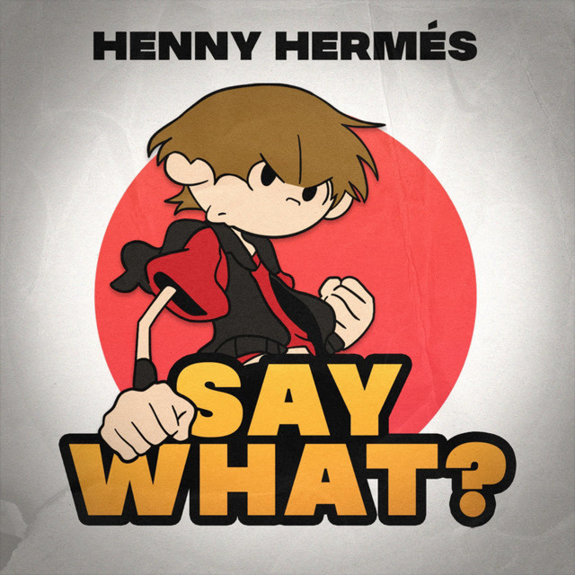 Say What?