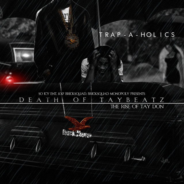 Death of Tay Beatz (The Rise of Tay Don) cover art