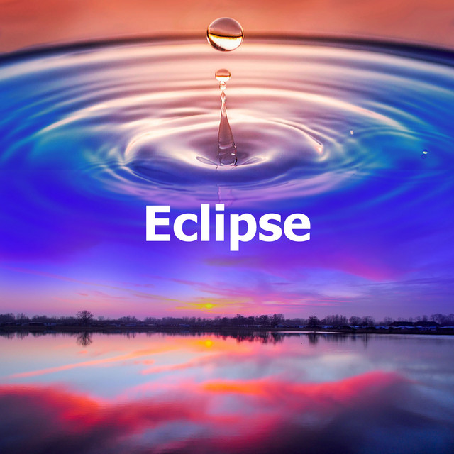 Eclipse - Album by Musica Relajante | Spotify