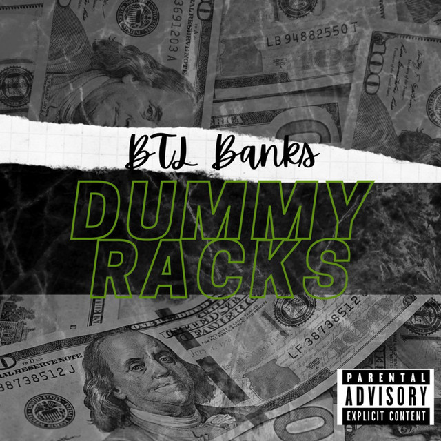 Dummy Racks - Single by BTL Banks | Spotify