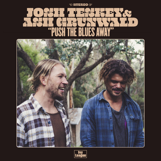 Thinking 'Bout Myself - Josh Teskey, Ash Grunwald