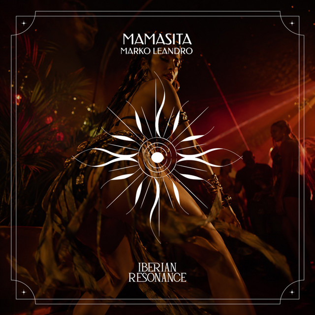 Mamasita - Extended Mix album art