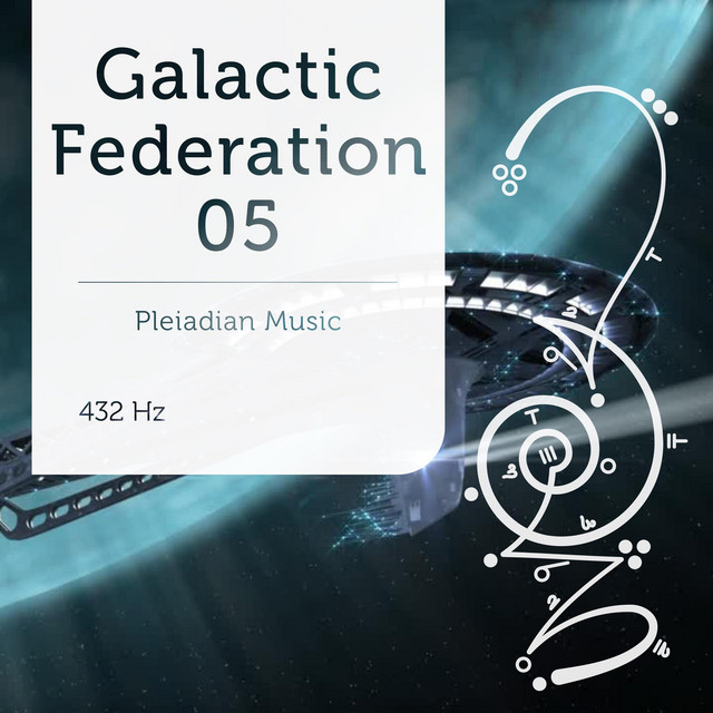 Pleiadian Music – Galactic Federation 05 432 Hz