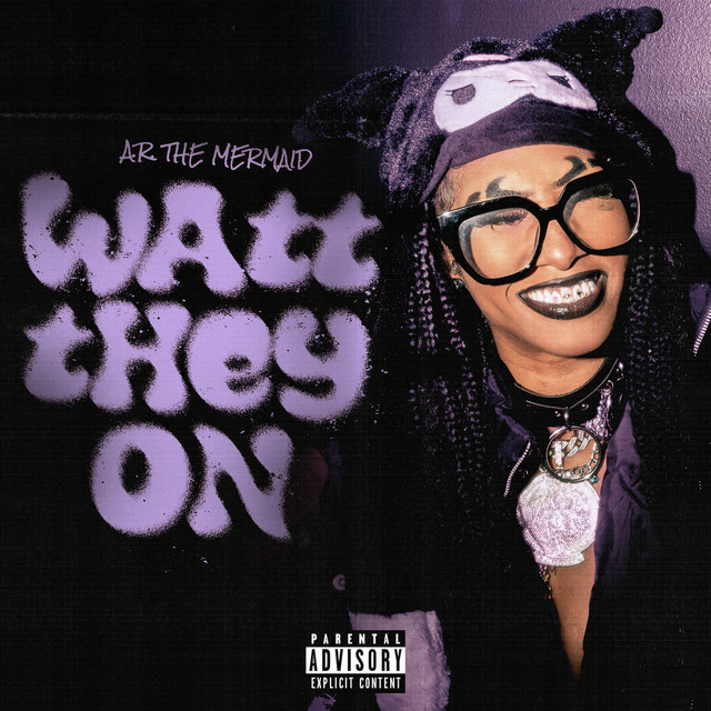 A.R. The Mermaid – Watt They On