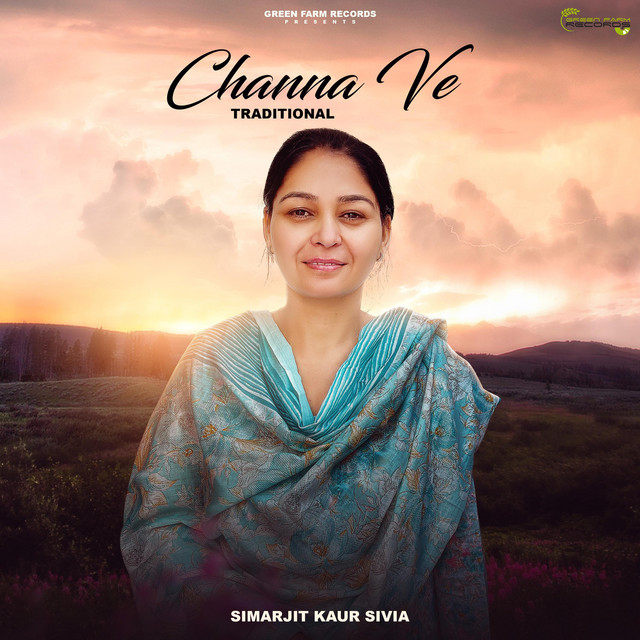Channa Ve (Traditional)