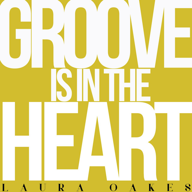 Groove Is in the Heart cover