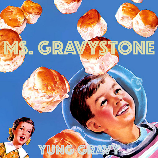 Ms. Gravystone (feat. Mia Gladstone)