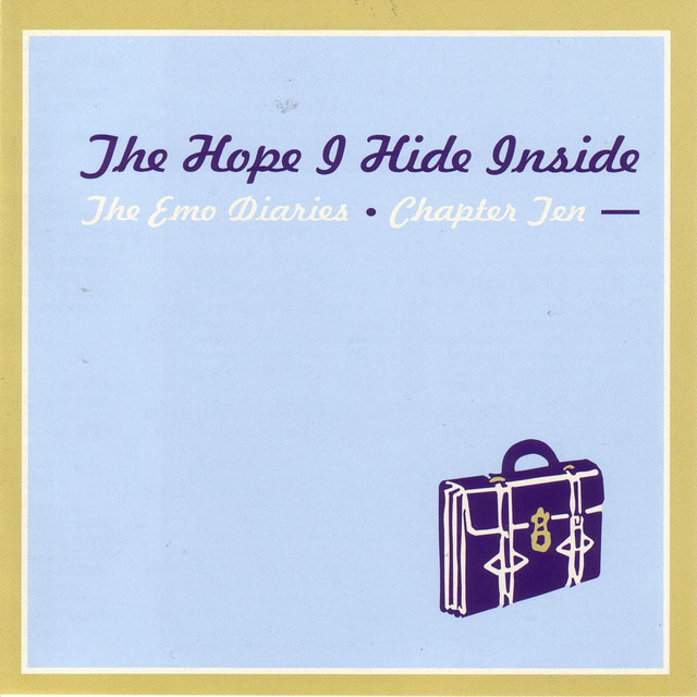 The Emo Diaries, Chapter 10 - The Hope I Hide Inside cover