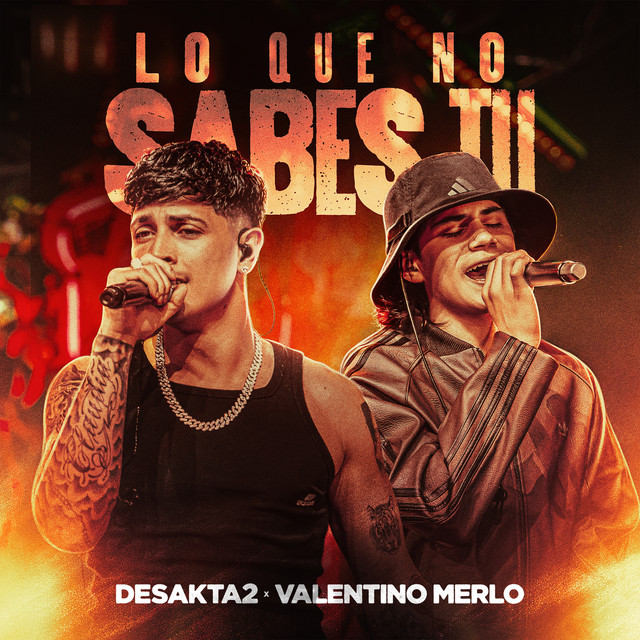 Lo Que No Sabes Tu (En Vivo)