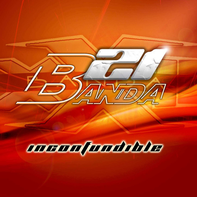 Inconfundible by Banda XXI