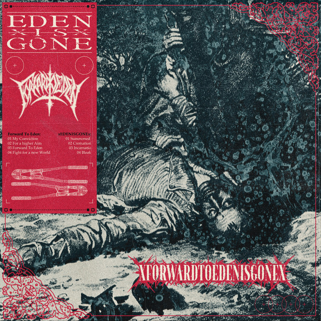 xforwardtoedenisgonex cover art