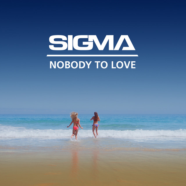 Nobody To Love - Radio Edit