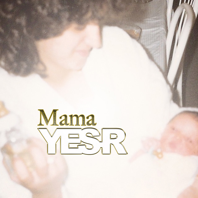 Mama - Single by Yes-R | Spotify