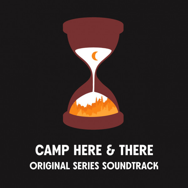 Camp Here & There (Original Series Soundtrack) cover art