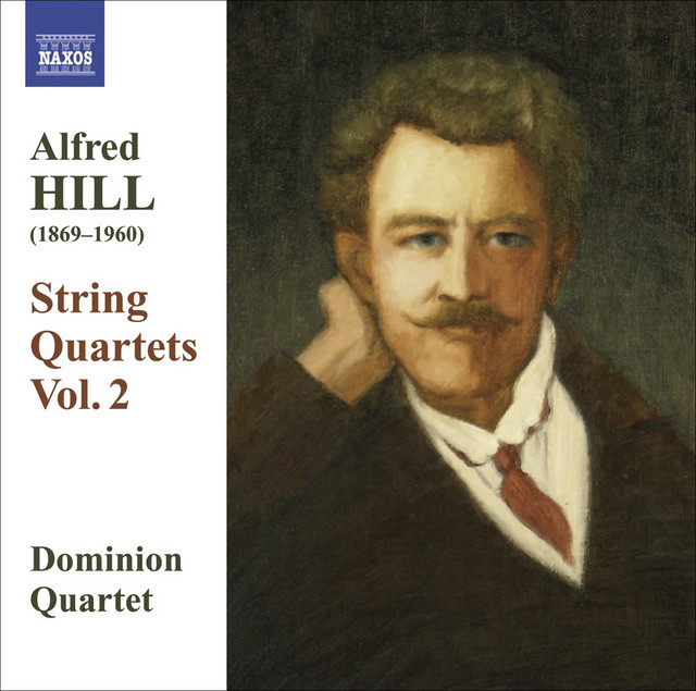 Hill, Alfred: String Quartets, Vol. 2 cover art