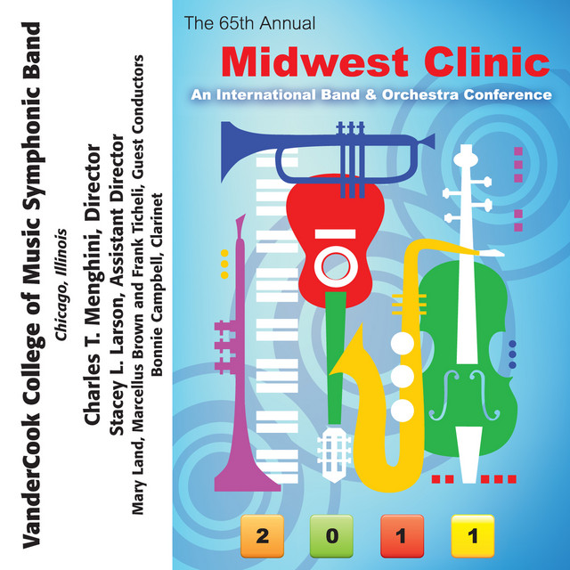 2011 Midwest Clinic: VanderCook College of Music Symphonic Band cover