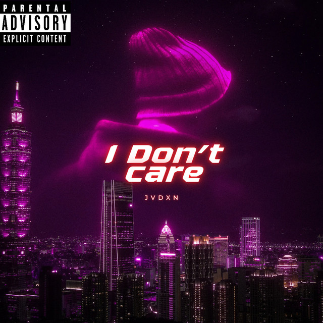 I Don't Care