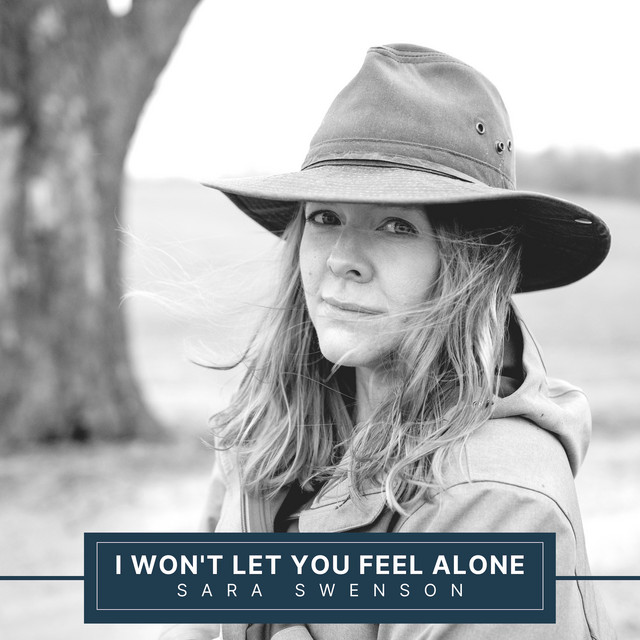 I Won't Let You Feel Alone cover