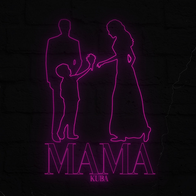 MAMA - Single by Kuba51 | Spotify