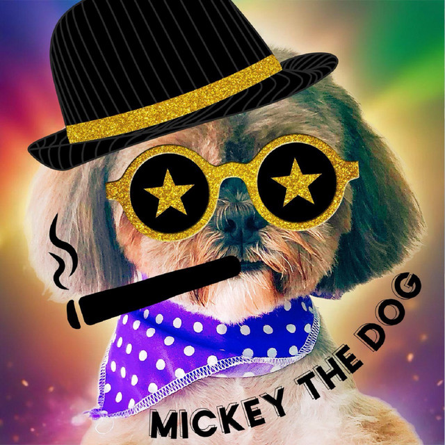 Обкладинка: Mickey The Dog — Kin Chi Kat