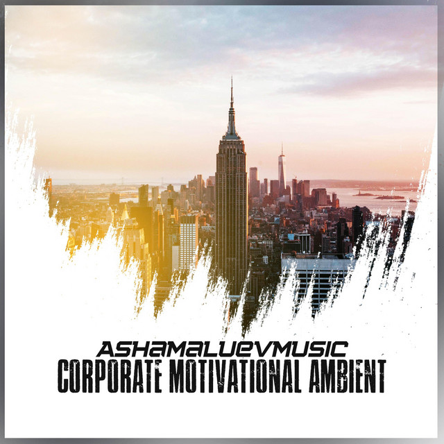 Обкладинка: Corporate Motivational Ambient — AShamaluevMusic