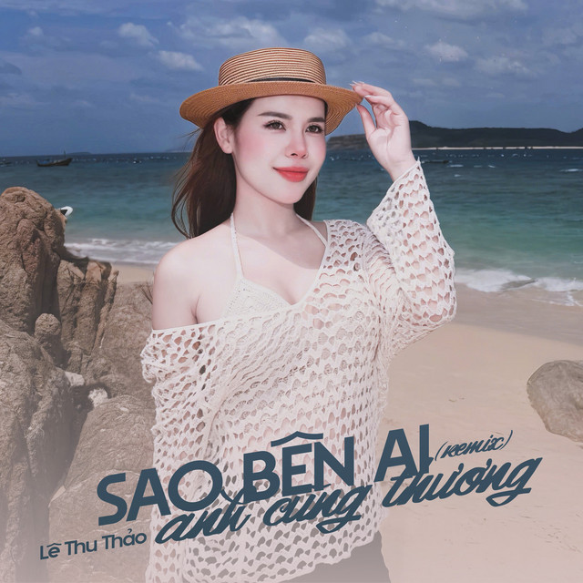 Sao Bên Ai Anh Cũng Thương (Remix) album image