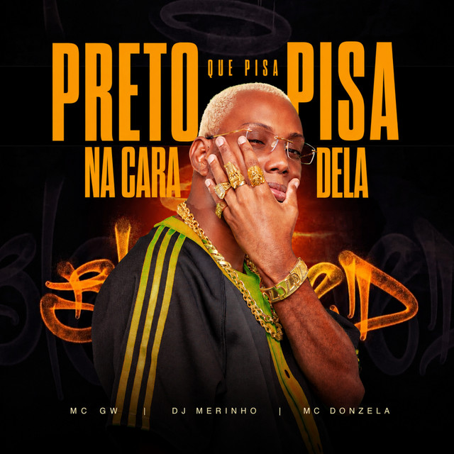 Preto Que Pisa na Cara Dela