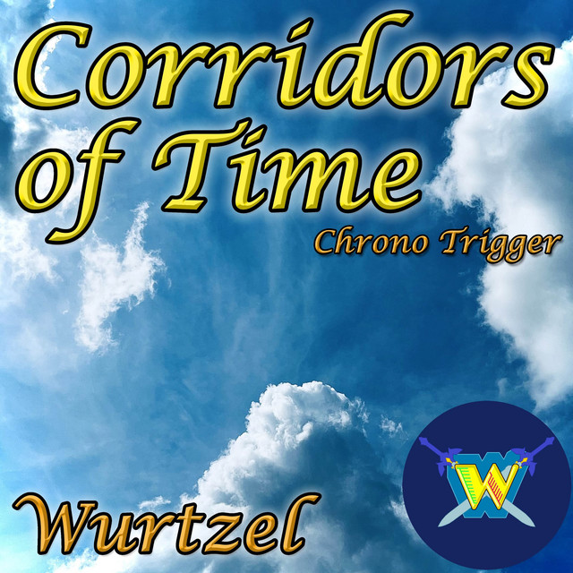 Corridors of Time (from "Chrono Trigger")