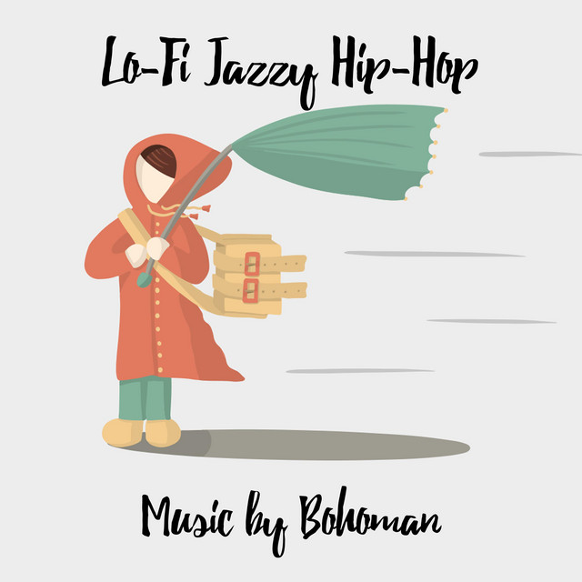 Обкладинка: Lo-Fi Jazzy Hip-Hop — Bohoman