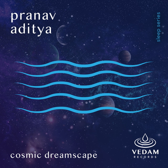 Cosmic Dreamscapes