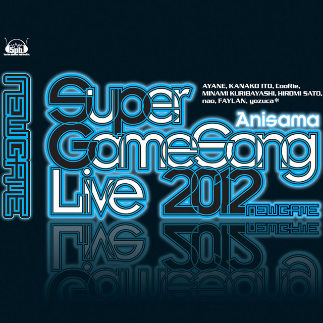 NEW GAME (SUPER GameSong LIVE 2012 テーマソング) cover