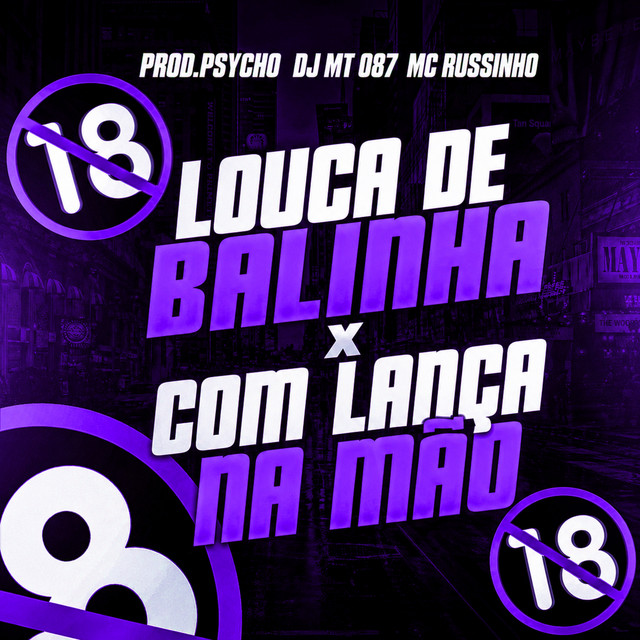 Lança Na Mão X Louca De Balinha