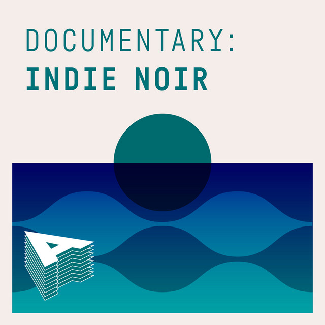 Documentary: Indie Noir cover art