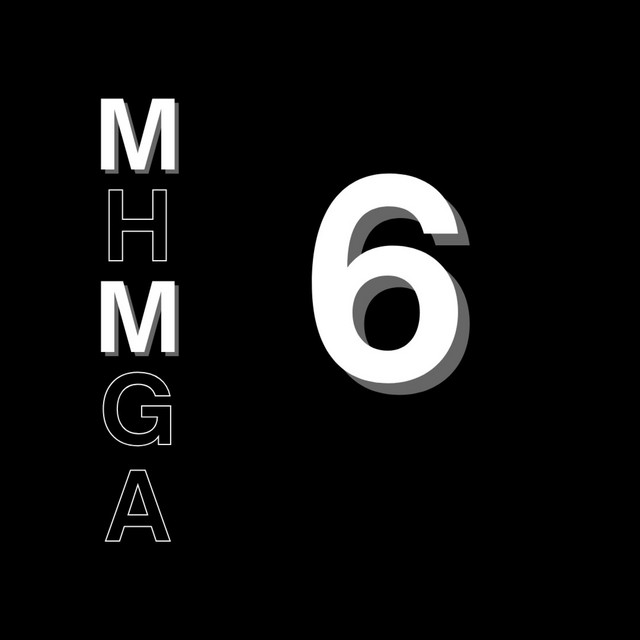 MHMGA, pt. 6
