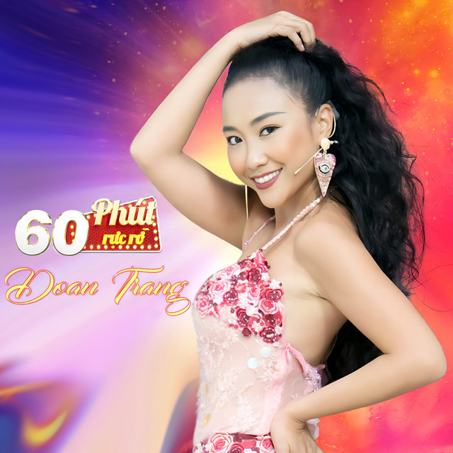 60 Phút Rực Rỡ - Đoan Trang cover